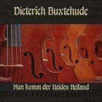Dieterich Buxtehude: Chorale prelude for organ in G minor, BuxWV 211, Nun komm der Heiden Heiland