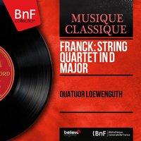 Franck: String Quartet in D Major