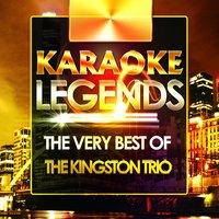 The Very Best of the Kingston Trio