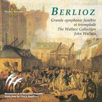 Berlioz: Grande Symphonie Funèbre Et Triomphale