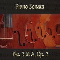 Beethoven: Piano Sonata No. 2 in A Major, Op. 2