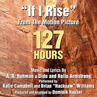127 Hours - "If I Rise" (A. R. Rahman, Dido and Rollo Armstrong)
