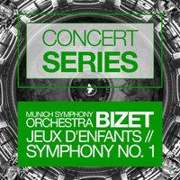 Concert Series: Bizet - Jeux D'enfants and Symphony No. 1