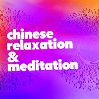 Chinese Relaxation & Meditation