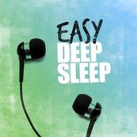 Easy Deep Sleep