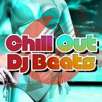 Chill out DJ Beats