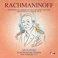 Rachmaninoff: Rhapsody on a Theme of Paganini for Piano and Orchestra in G Minor, Op. 43