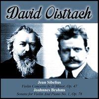 Jean Sibelius:  Violin Concerto In D Minor, Op. 47 - Joahnnes Brahms:  Sonata for Violin And Piano No. 1, Op. 78