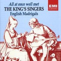 All At Once Well Met - English Madrigals