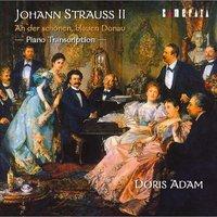 Johann Strauss II: An der schönen blauen Donau