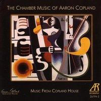 The Chamber Music Of Aaron Copland