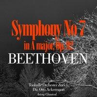 Beethoven : Symphony No. 7 in A major, Op. 92