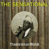 The Sensational Thelonious Monk