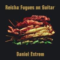 Reicha: Fugues on Guitar