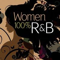 Women 100% R&B