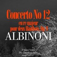 Albinoni: Concerto No. 12 en re majeur pour deux Hautbois, Op. 9