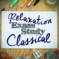 Relaxation Exam Study Classical