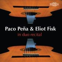 Paco Peña & Eliot Fisk in Duo Recital