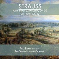 Strauss: Also Sprach Zarathustra, Op. 30 & Don Juan, Op. 20