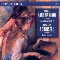Rachmaninoff: Piano Concerto No. 2 - Addinsell: Warsaw Concerto