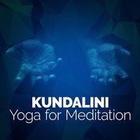 Kundalini: Yoga for Meditation
