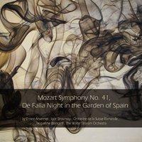 Mozart: Symphony No. 41 - De Falla: Night in the Garden of Spain