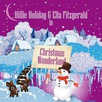 Billie Holiday & Ella Fitzgerald in Christmas Wonderland