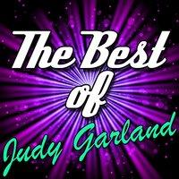 The Best Of: Judy Garland