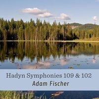 Hadyn Symphonies 109 & 102