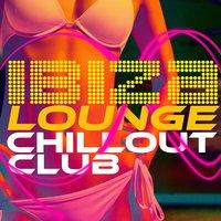 Ibiza Lounge Chillout Club
