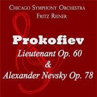 Prokofiev: Lieutenant, Op. 60 & Alexander Nevsky, Op. 78