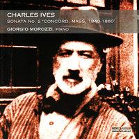 Charles Ives: Piano Sonata #2 "Concord, Mass, 1840-1860"