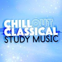 Chillout Classical Study Music
