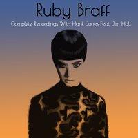 Ruby Braff: Complete Recordings with Hank Jones Feat. Jim Hall