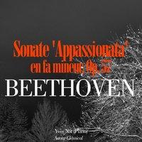 Beethoven: Sonate 'Appassionata' en fa mineur, Op. 57
