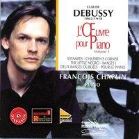 Debussy : L'oeuvre pour piano, vol.1