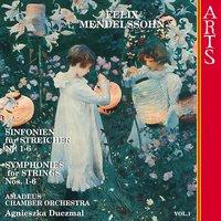 Mendelssohn: Symphonies for Strings Nos. 1-6, Vol. 1