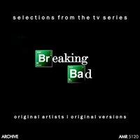 Selections from the T.V. Series Breaking Bad