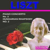 Liszt: Piano Concerto No. 2, Hungarian Rhapsody No. 2