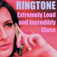 Extremely Loud and Incredibly Close Ringtone