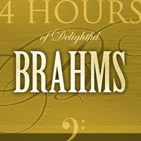 4 Hours of Delightful J. Brahms