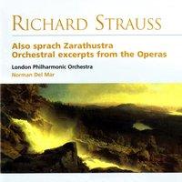 Also Sprach Zarathustra - Orchestra Excerpts from the Operas