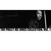 The Philly Joe Jones Collection, Vol. 1