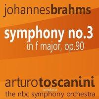 Brahms: Symphony No. 3 in F Major, Op. 90