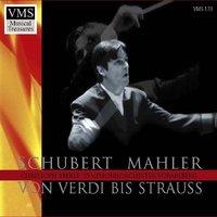 Schubert - Mahler - Von Verdi bis Strauss