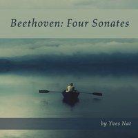 Beethoven: Four Sonates