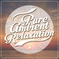 Pure Ambient Relaxation