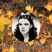 The Outstanding Judy Garland Vol. 1