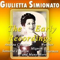 Giulietta Simionato: The Early Recordings