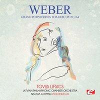 Weber: Grand potpourri in D Major, Op. 20, J.64